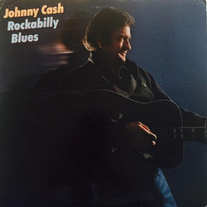 Johnny Cash - Rockabilly Blues - Good Records To Go