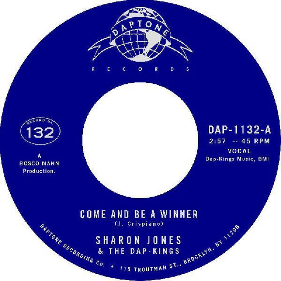 Jones, Sharon & The Dap-Kings - Come And Be A Winner b/w Come And Be A Winner 7