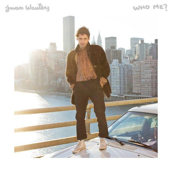 Juan Wauters - Who Me? - Good Records To Go