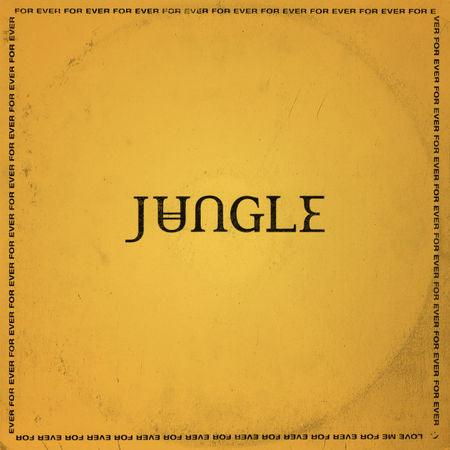 Jungle  - For Ever - Good Records To Go