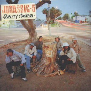 Jurassic 5 - Quality Control - Good Records To Go