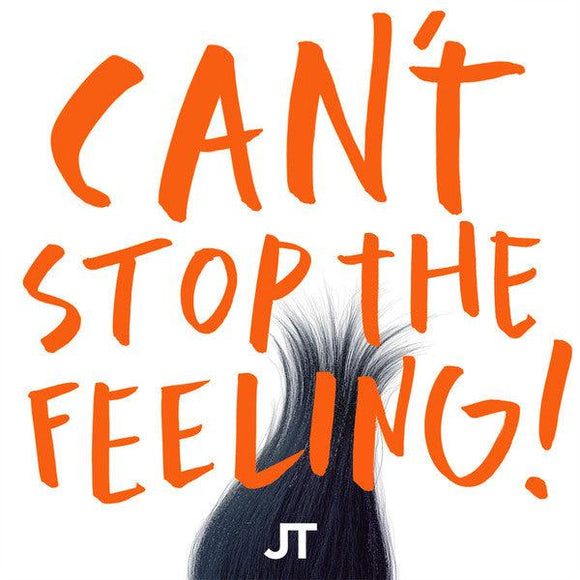 Justin Timberlake - Can't Stop The Feeling! - Good Records To Go
