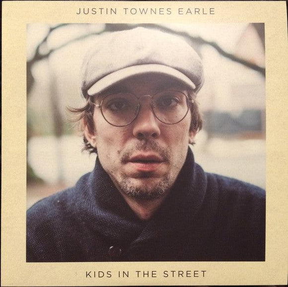 Justin Townes Earle - Kids In The Street - Good Records To Go