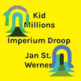 Kid Millions & Jan St. Werner - Imperium Droop (Limited Edition Opaque Purple / White Hi Melt Vinyl) - Good Records To Go