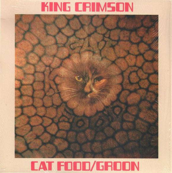 King Crimson - Cat Food / Groon - Good Records To Go