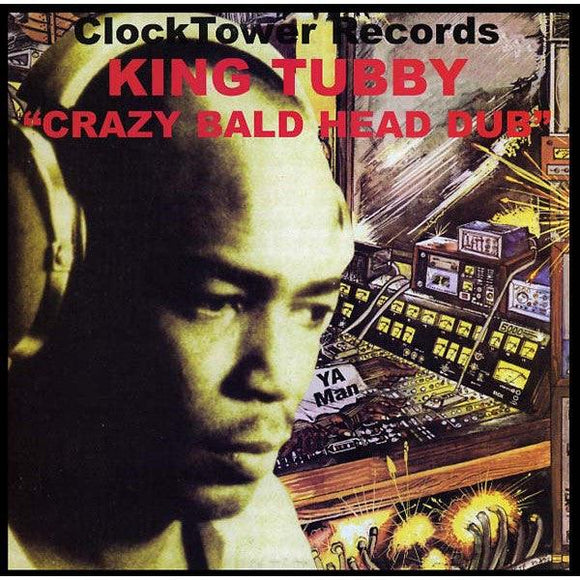 King Tubby - Crazy Bald Head Dub - Good Records To Go