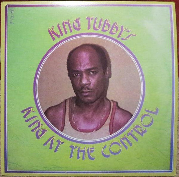 King Tubby - King At The Control - Good Records To Go