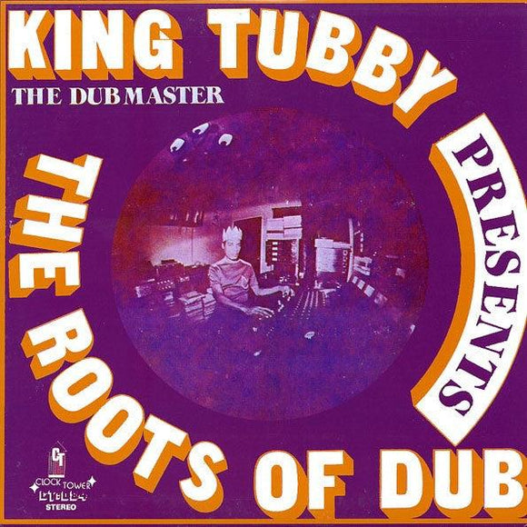 King Tubby - Presents The Roots Of Dub (10