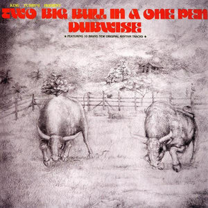 King Tubby - Two Big Bull In A One Pen Dubwise - Good Records To Go