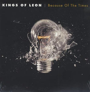 Kings Of Leon - Because Of The Times - Good Records To Go