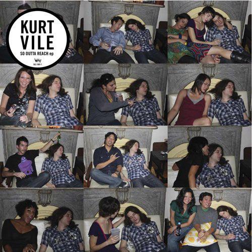 Kurt Vile - So Outta Reach EP - Good Records To Go