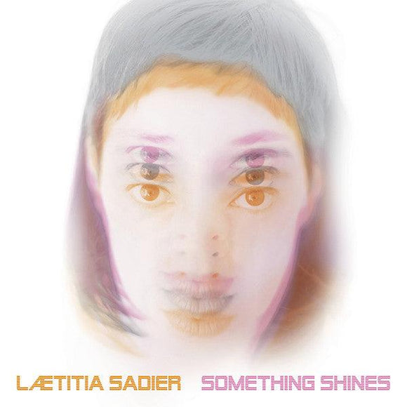 Laetitia Sadier - Something Shines - Good Records To Go