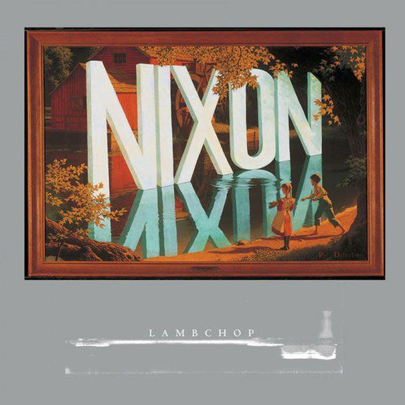 Lambchop - Nixon - Good Records To Go