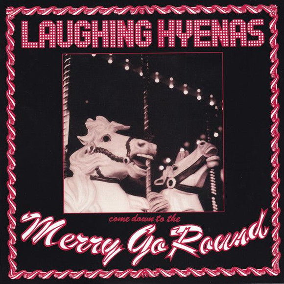 Laughing Hyenas - Merry Go Round - Good Records To Go