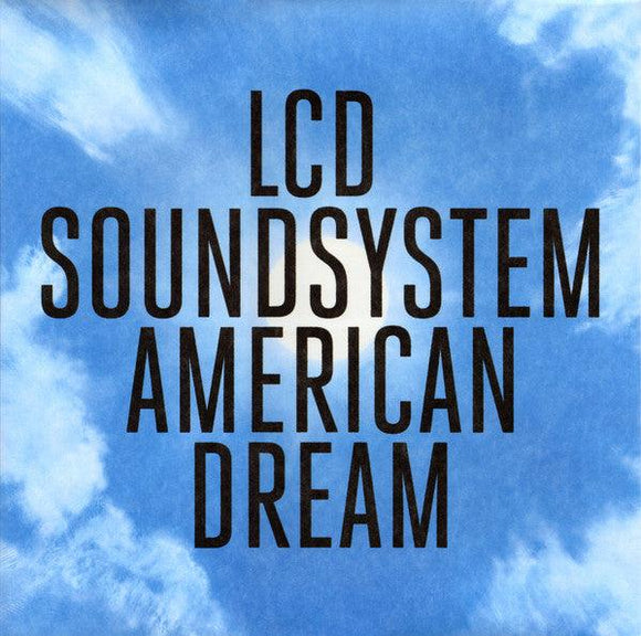 LCD Soundsystem - American Dream - Good Records To Go