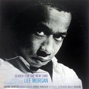 Lee Morgan - Search For The New Land - Good Records To Go