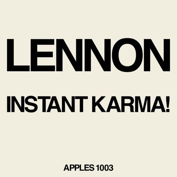 Lennon/Ono with the Plastic Ono Band - Instant Karma! (2020 Ultimate Mixes) - Good Records To Go