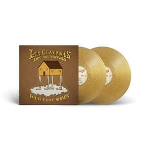 Les Claypool's Duo De Twang - Four Foot Shack (Golden Nugget Colored Vinyl) - Good Records To Go
