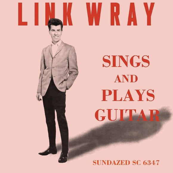 Link Wray  - Sings And Plays Guitar - Good Records To Go