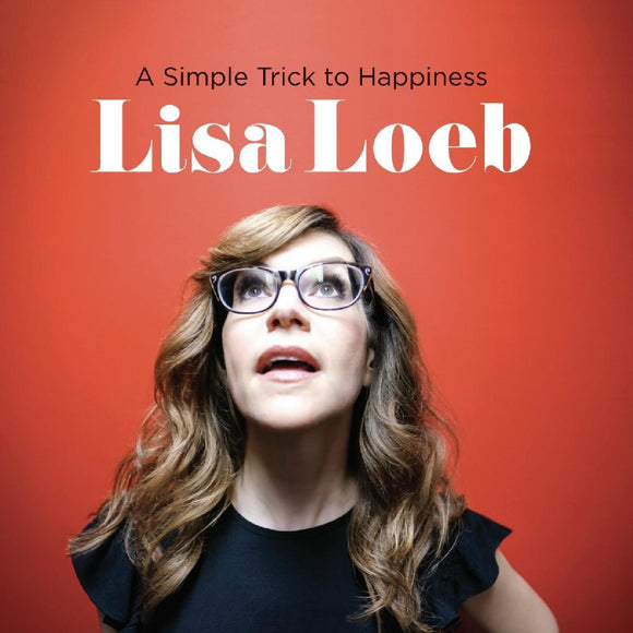 Lisa Loeb - A Simple Trick To Happiness - Good Records To Go
