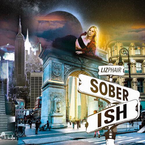 Liz Phair - Soberish (Limited Edition Clear Vinyl) - Good Records To Go