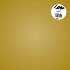 Loop - Fade Out - Good Records To Go