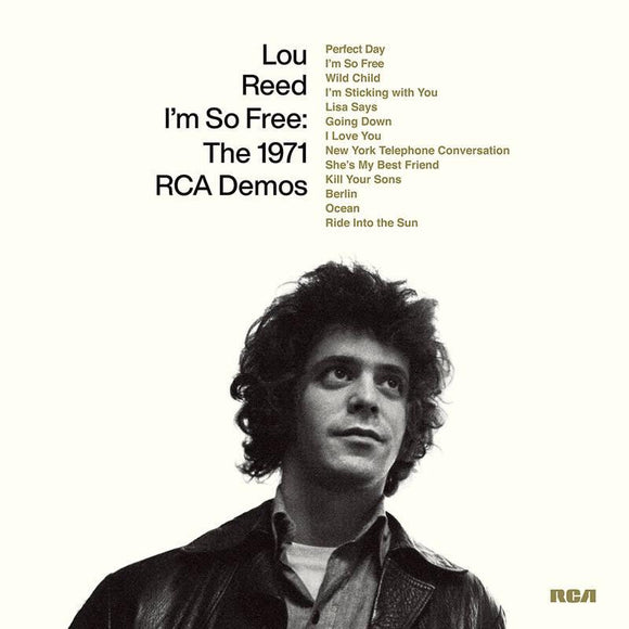 Lou Reed - I'm So Free: The 1971 RCA Demos - Good Records To Go