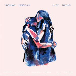Lucy Dacus - Kissing Lessons / Thumbs Again 7" - Good Records To Go