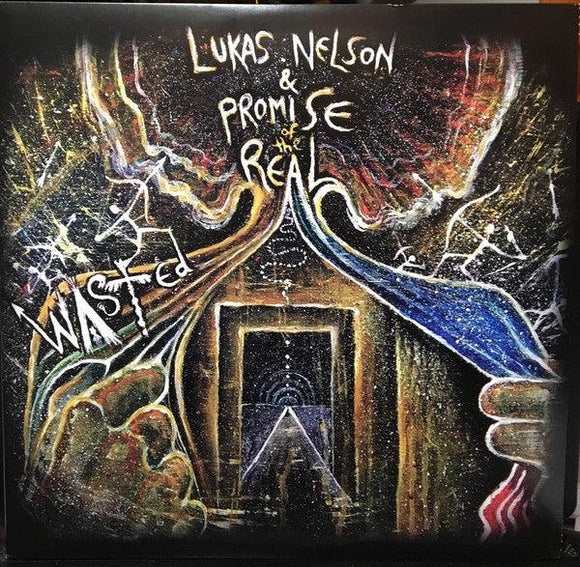 Lukas Nelson And Promise Of The Real - Wasted - Good Records To Go