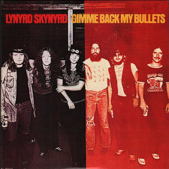 Lynyrd Skynyrd - Gimme Back My Bullets - Good Records To Go