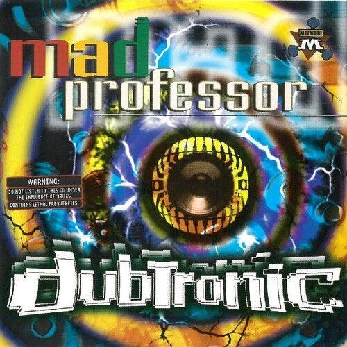 Mad Professor - Dubtronic - Good Records To Go
