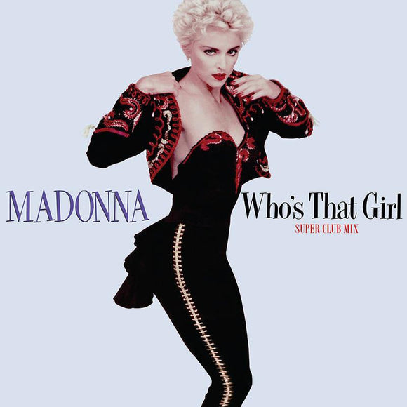 Madonna - Who's That Girl (Super Club Mix) [12