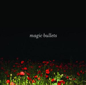 Magic Bullets - Magic Bullets - Good Records To Go