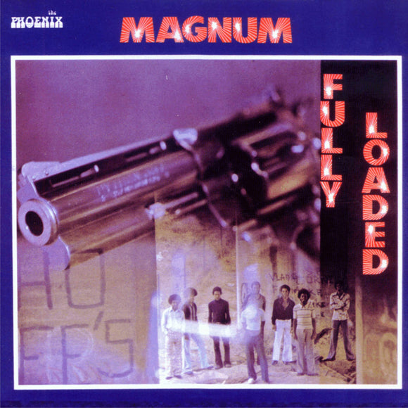 Magnum - Fully Loaded - Good Records To Go