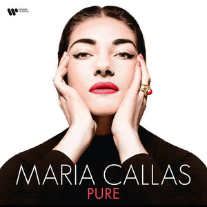 Maria Callas - Maria Callas: Pure - Good Records To Go