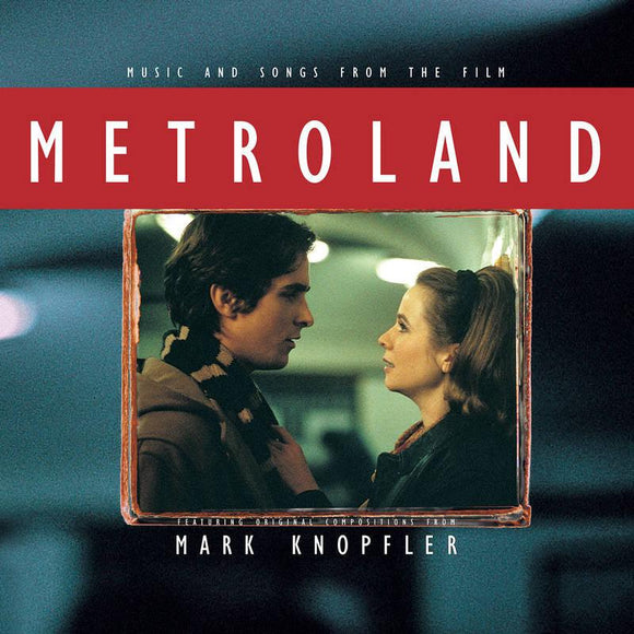 Mark Knopfler  - Metroland (Music and Songs From The Film) - Good Records To Go