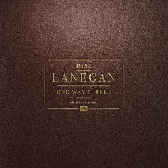 Mark Lanegan - One Way Street (The Sub Pop Albums Box Set) - Good Records To Go