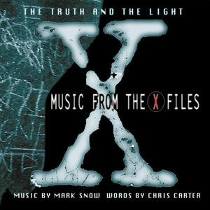 Mark Snow  - Music From the X-Files: The Truth and the Light - Good Records To Go