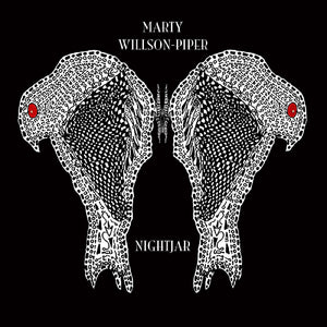 Marty Willson-Piper  - Nightjar - Good Records To Go