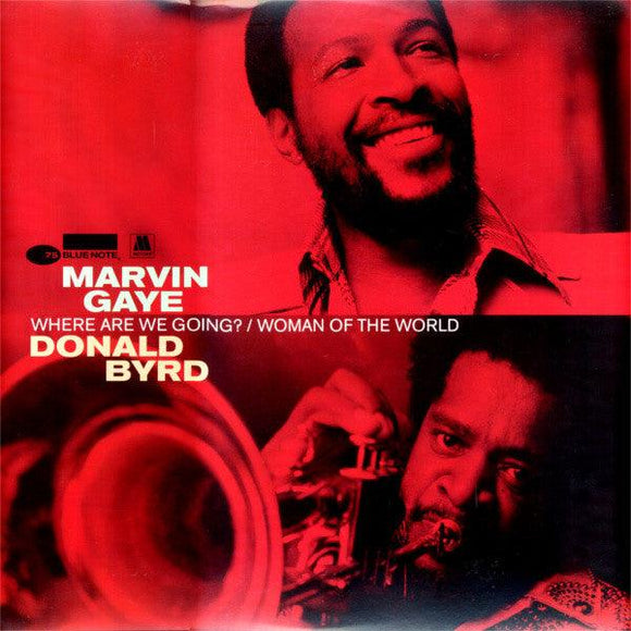 Marvin Gaye / Donald Byrd - Where Are We Going? / Woman Of The World - Good Records To Go