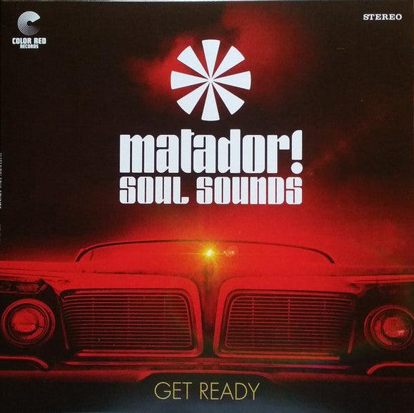 Matador! Soul Sounds - Get Ready - Good Records To Go