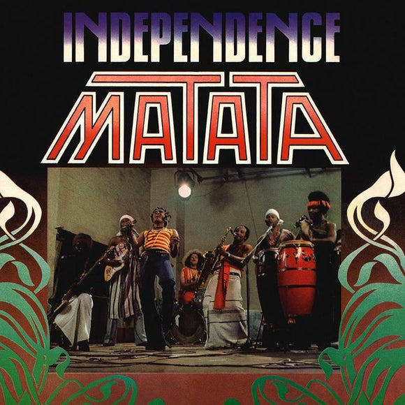 Matata  - Independence - Good Records To Go