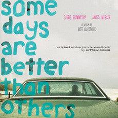 Matthew Cooper - Some Days Are Better Than Others - Good Records To Go