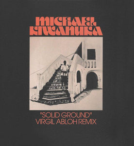 Michael Kiwanuka - Solid Ground (Virgil Abloh Remix) [10"] - Good Records To Go