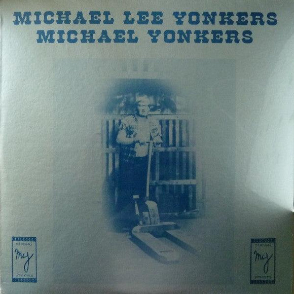 Michael Yonkers - Michael Lee Yonkers - Good Records To Go