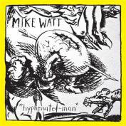 Mike Watt - 