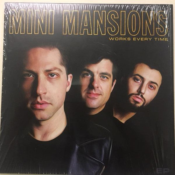 Mini Mansions - Works Every Time - Good Records To Go