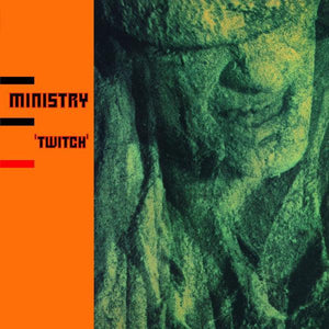 Ministry - Twitch (Music On Vinyl) - Good Records To Go