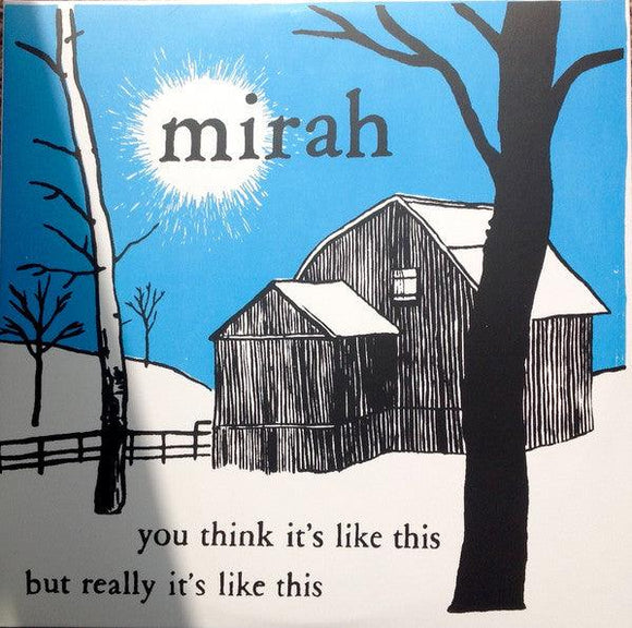Mirah - You Think It's Like This But Really It's Like This - Good Records To Go