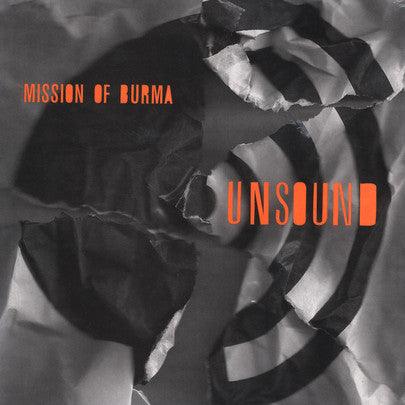 Mission Of Burma - Unsound - Good Records To Go